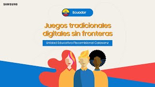 Ecuador  Juegos tradicionales digitales sin fronteras  Unidad Educativa Fiscomisional Calasanz [upl. by Lieno]