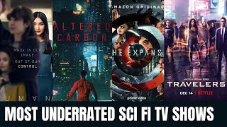 The 10 Most Underrated SciFi TV Shows You Need to Watch [upl. by Alyose]