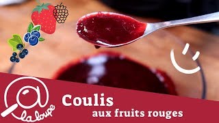 COMMENT FAIRE UN COULIS DE FRUITS ROUGES 41 [upl. by Willis]