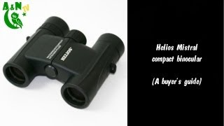 The Helios Mistral compact binocular A buyers guide [upl. by Welford]