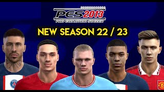 PES 2013 PATCH UPDATE SEASON 2022  2023 FOR PC  ALL IN ONE PATCH 2023 [upl. by Kcoj]