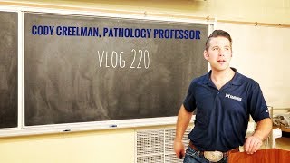 CODY CREELMAN PATHOLOGY PROFESSOR vlog 220 [upl. by Sheff]