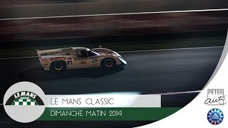 Le Mans Classic 2014  Dimanche matin [upl. by Younger140]