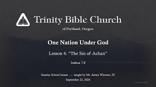 Trinity Bible Church  Sunday School  September 22 2024 [upl. by Suirtimid]