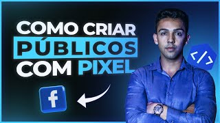 Criar público de Remarketing com Pixel do Facebook ADS Atualizado 2023 [upl. by Naneek]