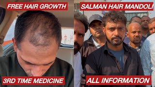 3rd Time Medicine  Salman Hair Treatment Delhi salmanmandoliH [upl. by Yokoyama]