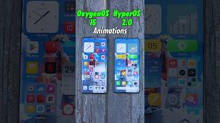 OxygenOS 15 vs HyperOS 2 Which animation looks smoother 🤔 [upl. by Allenaj]