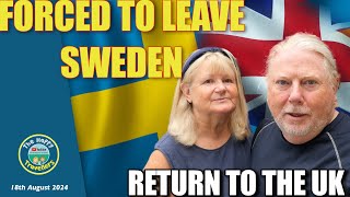 Reached Our Limit amp MUST Leave Sweden for the UK [upl. by Liuka]