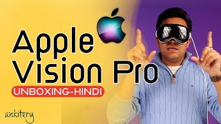 Apple Vision Pro Unboxing Setup and Review in Hindi [upl. by Refotsirhc]