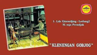 Prendjak  Ldr Ginondjing Ledung 2 Sl Mnjr Klenengan Gobjog [upl. by Anit]