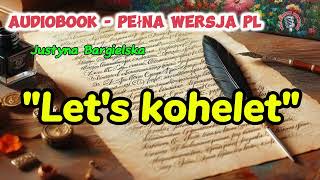 quotLets koheletquot Justyna Bargielska Audiobook PL [upl. by Eidnas817]