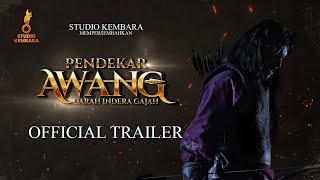 PENDEKAR AWANG Darah Indera Gajah  Official Trailer [upl. by Spratt]