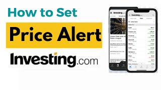 How to Set Price Alert in Investingcom App  stockmarket [upl. by Yemaj]