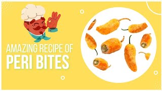 Peri Bites RecipeSimple and Easy peri bites [upl. by Orsay351]