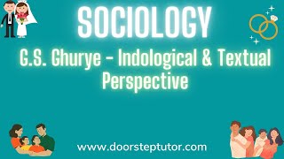 GS Ghurye  Indological amp Textual Perspective  Part 1  Fundamental of Sociology [upl. by Haseefan]