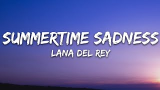 Lana Del Rey  Summertime Sadness Lyrics [upl. by Ayra]