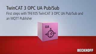 教學影片：TwinCAT 3 OPC UA PubSub 和 MQTT Publisher 中文字幕 [upl. by Aisatna]