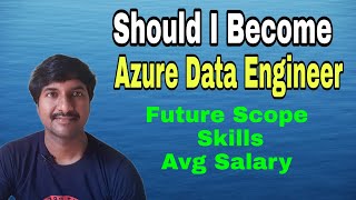 How to Become Azure Data Engineer  Scope of Azure Data Engineer  ADF  Azure SQL [upl. by Eskil788]