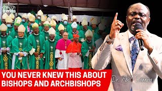 Untold Truth About Bishops and Archbishops  Dr Abel Damina SHOCKING TRUTH [upl. by Tiraj217]