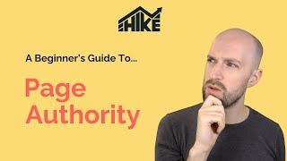 Beginners Guide to Page Authority [upl. by Ramsey370]