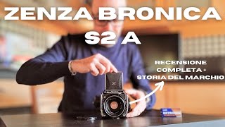 ZENZA BRONICA S2 A 1969  Recensione completa [upl. by Ardnaed]