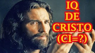 EL COCIENTE INTELECTUAL DE CRISTO EL MÁS ALTO DE LA HISTORIA EN EL MUNDO [upl. by Kone913]