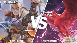 Boros Heroic VS Izzet Phoenix MTG Pioneer [upl. by Nnail]