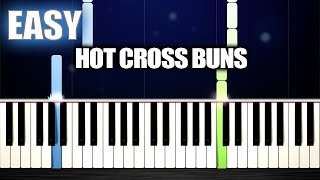 Hot Cross Buns  EASY Piano Tutorial by PlutaX [upl. by Waterer]