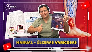 Manual Úlceras Varicosas  Dr Manolo Briceño [upl. by Noni]