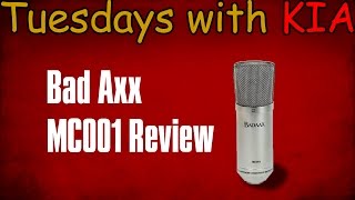 Bad Axx MC001 ReviewTest  Tuesdays with KIA [upl. by Niowtna]