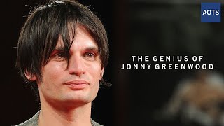 The Genius of Jonny Greenwood [upl. by Aala]