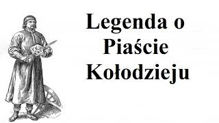 Legenda o Piaście Kołodzieju [upl. by Remo]