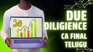 Due Diligence CA Final Audit in Telugu [upl. by Norvell]