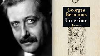 Georges Bernanos  Un crime 2008  France Culture  Samedi noir [upl. by Adnolor651]