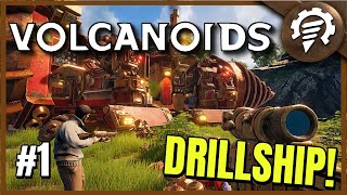 Volcanoids CO OP  Our First Drillship Tutorial  Episode 1 [upl. by Willumsen]