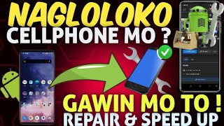 PAANO I REPAIR ANG SYSTEM AT I OPTIMIZED ANG CELLPHONE MO  100 LEGIT amp HELPFUL [upl. by Raquel]