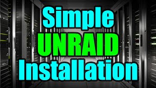 Complete Guide Unraid Home Server Installation amp Setup [upl. by Suiraj636]