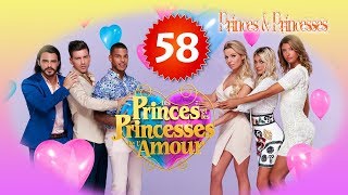 Les Princes et les Princesses de l’Amour Episode 58 HD [upl. by Fenwick305]