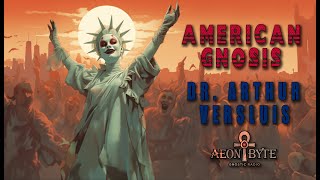 American Gnosis [upl. by Sinnel]