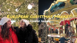 Travel Vlog  European Christmas Market Part 5 Frankfurt Germany [upl. by Dichy848]