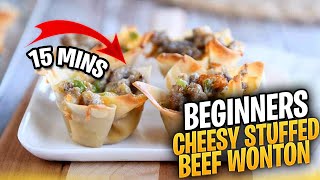 15 Mins Beginners Cheesy Stuffed Beef Wonton [upl. by Eudoca]