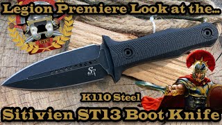 Legion Premiere Look at the Sitivien ST13 in K110 Steel [upl. by Hillman]