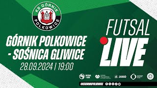 Górnik Polkowice vs Sośnica Gliwice 1 Liga Futsalu LIVE [upl. by Mayman308]