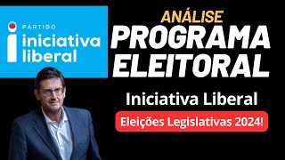 Análise Programa Eleitoral  INICIATIVA LIBERAL  Legislativas 2024  Zuga TV [upl. by Alyose]