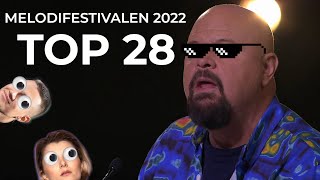 Melodifestivalen 2022 l Top 28 of Every Song [upl. by Mattheus]