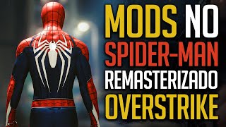 Como Instalar Mods com o Overstrike no Spiderman Remasterizado [upl. by Dinesh]