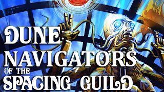 Dune The Navigators of The Spacing Guild [upl. by Ahsitil]