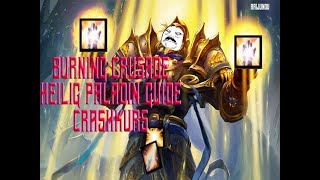 TBC  Heilig Paladin Guide Crashkurs GER [upl. by Nagap74]