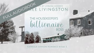 Romance Audiobooks  Full Length Narrator  The Housekeepers Billionaire Boss  A Cowboy Romance [upl. by Anelac]