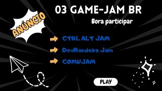 Anúncio de 03 gamejam BR [upl. by Ahsilram]